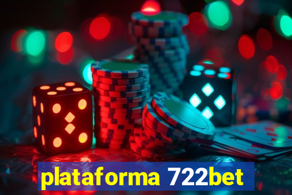 plataforma 722bet